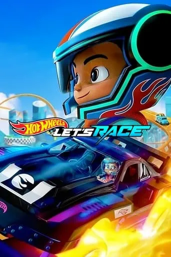 Мультсеріал 'Hot Wheels: Газуй!' постер
